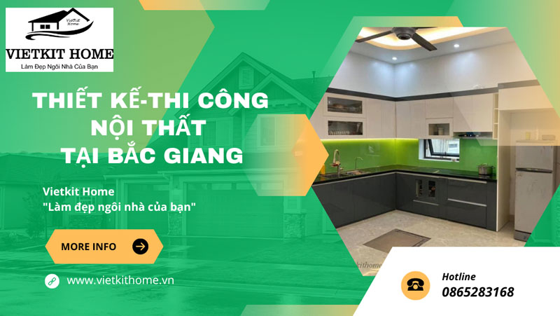 Đơn vị Làm Nội Thất tại Bắc Giang Uy Tín 2023-Vietkit Home.